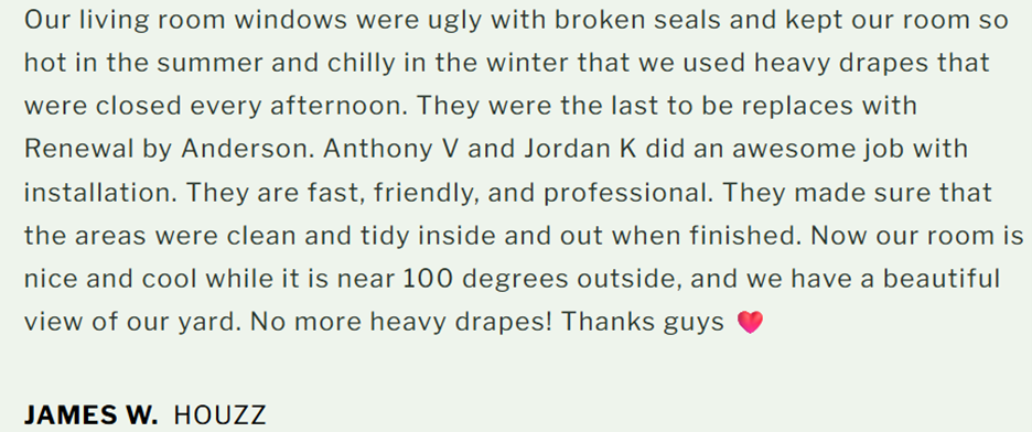 Positive customer review for Renewal By Anderson