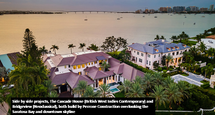 Side by side projects, The Cascade House (British West Indies Contemporary) and Bridgeview (Neoclassical), both build by Perrone Construction overlooking the Saratosa Bay and downtown skyline